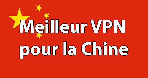 VPN Chine